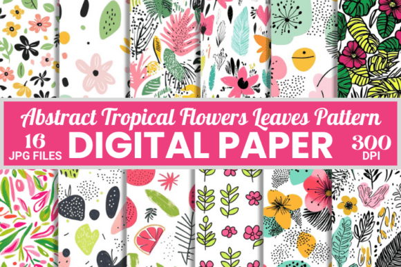 Abstract Tropical Floral Leaves Patterns: A Strategic Guide to High-Quality Digital Assets